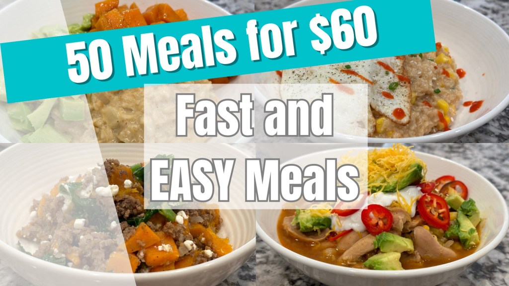 50 Meals for $60 | QUICK and EASY Meals | A Budget Friendly Meal Plan ...